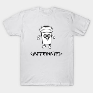 Caffeinated T-Shirt